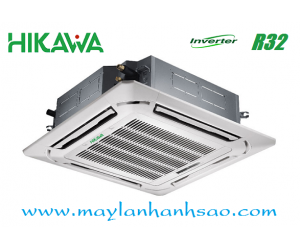 Máy lạnh âm trần Hikawa HI-CC40MV/HO-CC40MV Inverter Gas R32